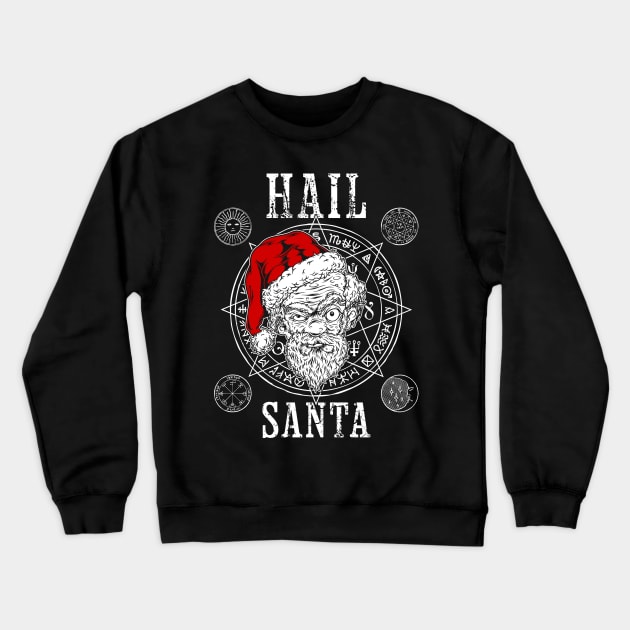 Hail Santa Christmas Black Magic Crewneck Sweatshirt by Duhkan Painting